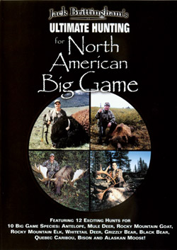 Ultimate Hunting for North American Big Game